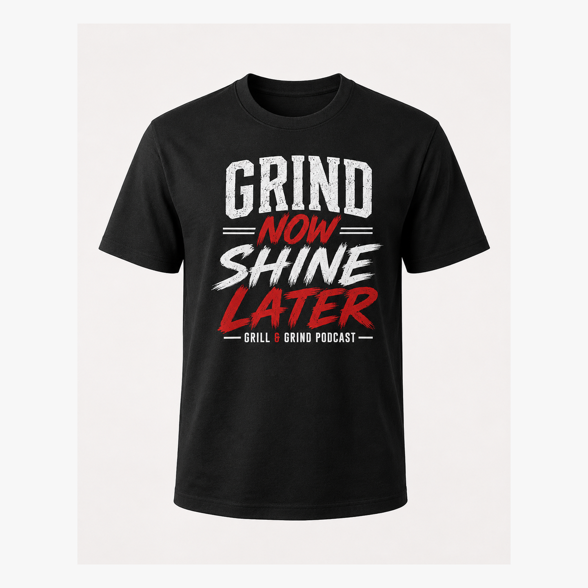 Grind Now, Shine Later Tee — Black